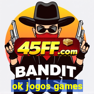 ok jogos games